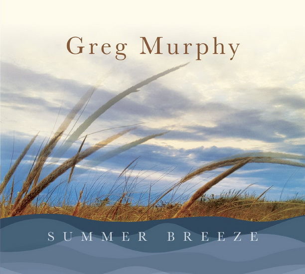Summer Breeze - MURPHY GREG