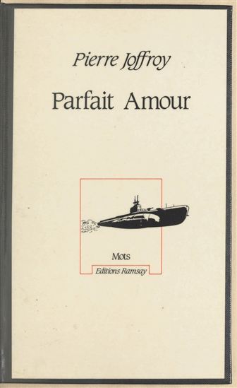 Parfait amour - PIERRE JOFFROY