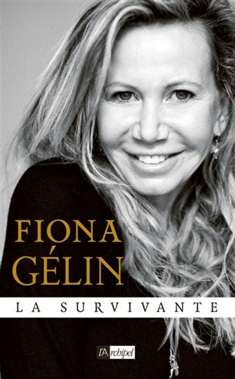 La Survivante - FIONA GÉLIN