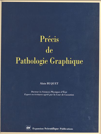 Précis de pathologie graphique - ALAIN BUQUET