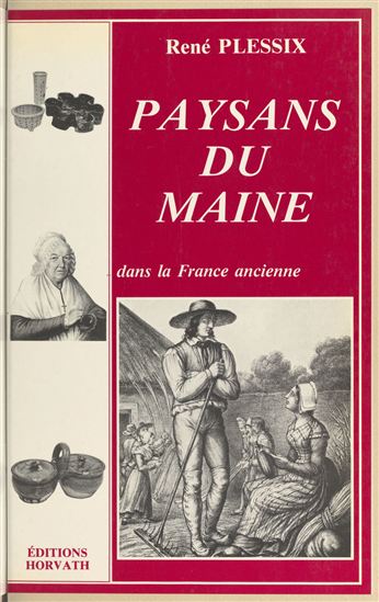 Paysans du Maine - RENÉ PLESSIX