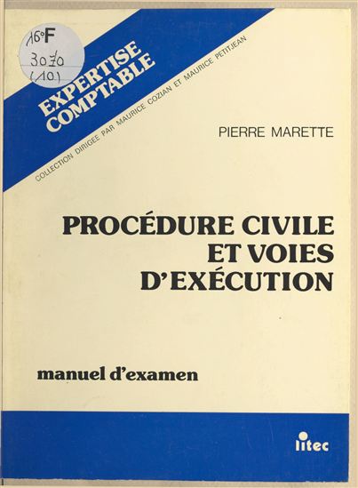 Procédure civile et voies d'exécution : manuel d'examen - PIERRE MARETTE