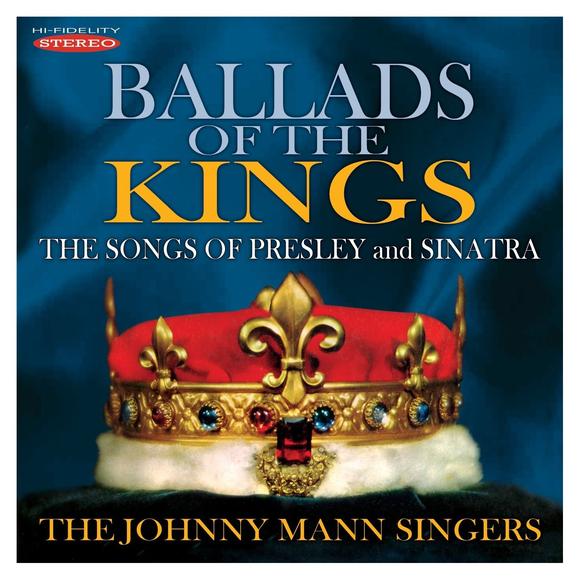 Ballads Of The Kings : The Songs - MANN JOHNNY SINGERS
