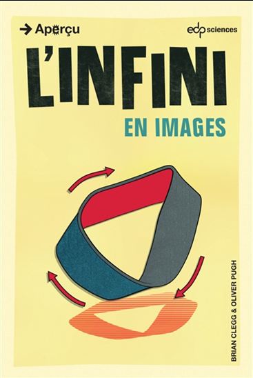 L&#39;Infini : en images - BRIAN CLEGG - OLIVER PUGH