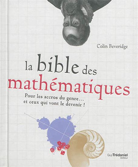 La Bible des mathématiques - COLIN BEVERIDGE