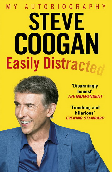 Easily distracted - STEVE COOGAN