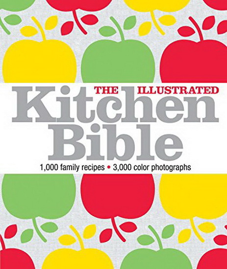 The Illustrated kitchen bible - VICTORIA BLASHFORD-SNELL