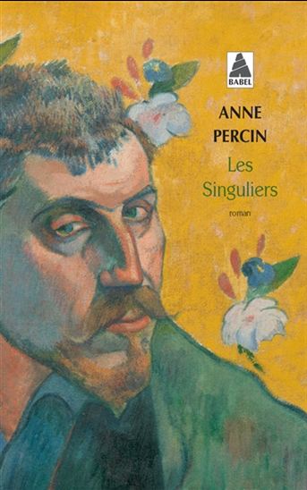 Les Singuliers - ANNE PERCIN
