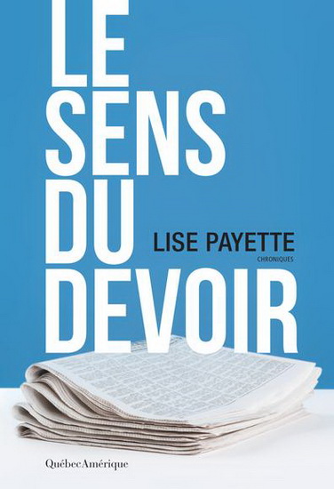 Le Sens du devoir - LISE PAYETTE
