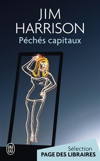 Péchés capitaux - JIM HARRISON