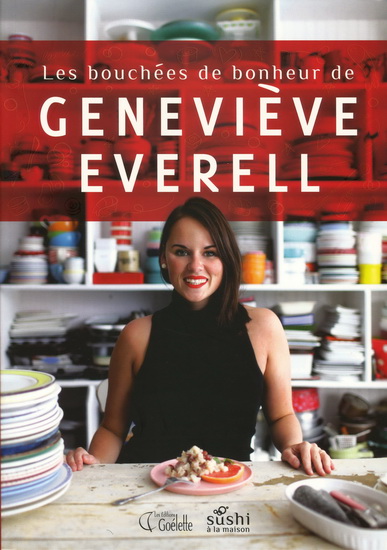Les Bouchées de bonheur de Geneviève Everell - GENEVIÈVE EVERELL