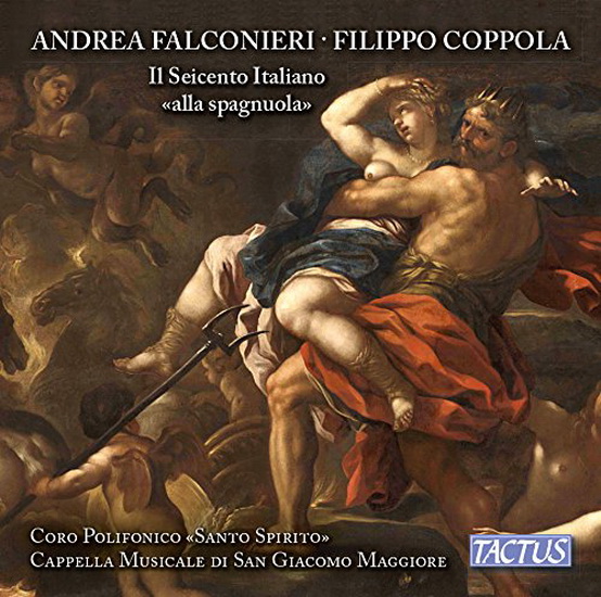 Filippo Coppola & Andrea Falconieri: Il Seicento Italiano - COPPOLA FILIPPO - FALCONIERI ANDREA