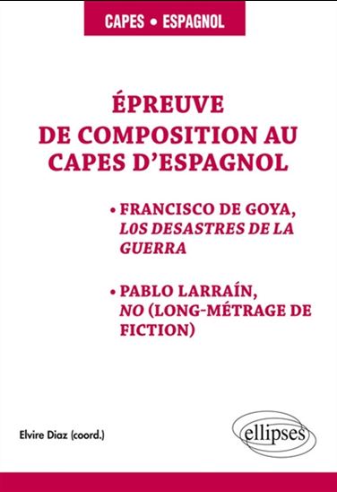 Épreuve de composition au Capes d&#39;espagnol - ELVIRE DIAZ