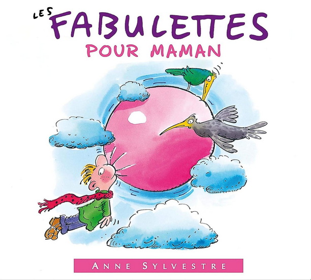 Les Fabulettes Pour Maman - SYLVESTRE ANNE