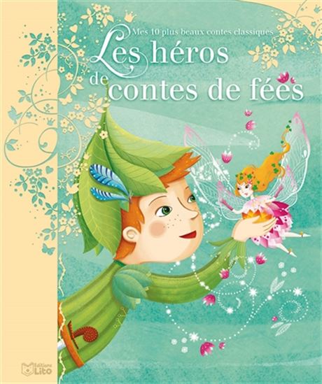 Les Héros de contes de fées - COLLECTIF