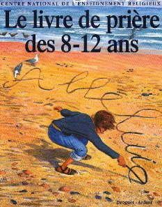 Le Livre de prière des 8-12 ans - SCHWEBEL & AL