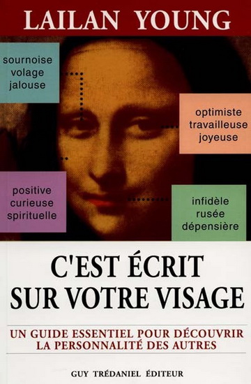 C&#39;est écrit sur votre visage - LAILAN YOUNG