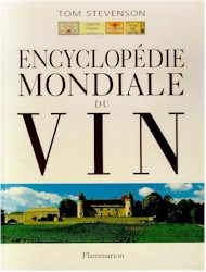 L&#39;Encyclo. mondiale du vin - TOM STEVENSON