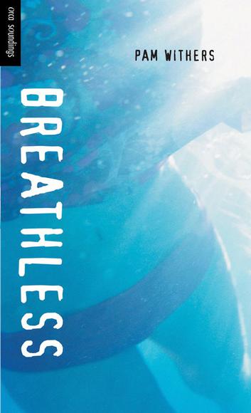 Breathless - PAM WITHERS