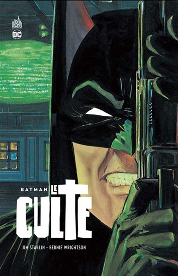 Batman : le culte - JIM STARLIN - BERNI WRIGHTSON