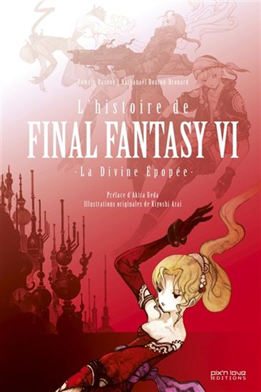 L&#39;Épopée Final Fantasy VI - ROMAIN DASNOY & AL