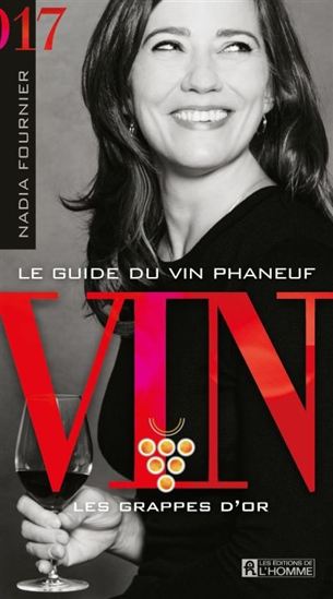 Le Guide du vin Phaneuf 2017 - NADIA FOURNIER