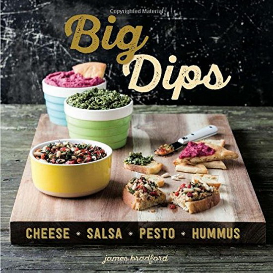 Big dips: Cheese, salsa, pesto, hummus - JAMES BRADFORD