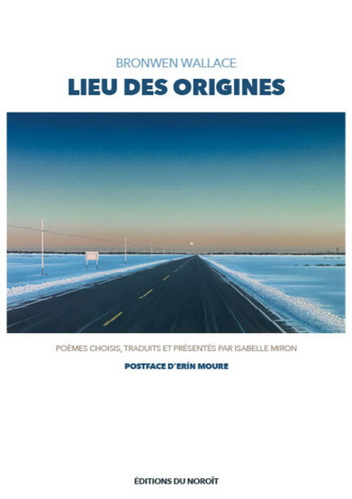 Lieu des origines - BRONWEN WALLACE