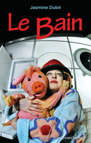 Le Bain N. éd. - JASMINE DUBÉ