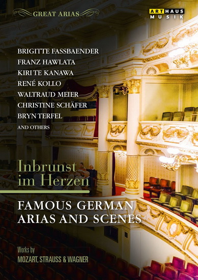 Great Arias: Inbrunst im Herzen - STRAUSS - WAGNER - MOZART