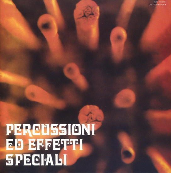 Percussioni ed Effetti Speciali - COMPILATION