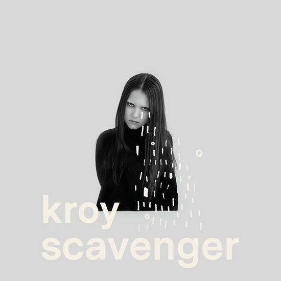 Scavenger - KROY