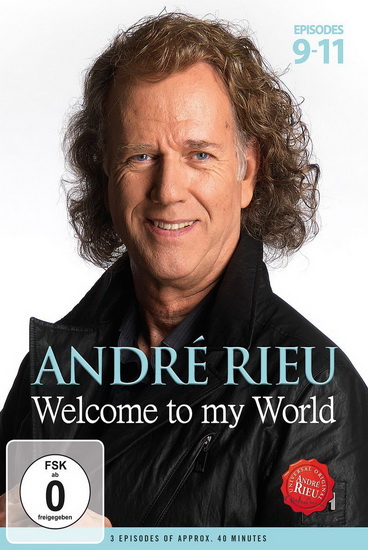 Welcome To My World (Episodes 9-11) - RIEU ANDRE