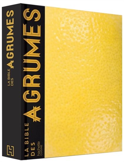 La Bible des agrumes - MÉLANIE MARTIN