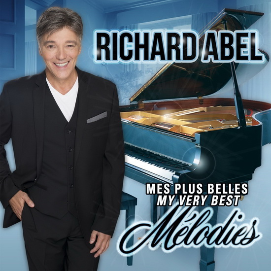Mes plus belles mélodies - ABEL RICHARD