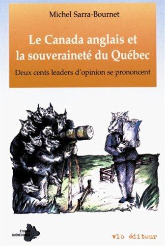 Canada anglais et souveraineté du Québec - M SARRA-BOURNET