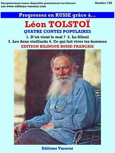 Progressez en russe grâce à... Léon Tolstoï : quatre contes populaires - LÉON TOLSTOÏ
