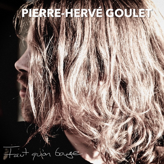 Faut qu'on bouge - GOULET PIERRE-HERVE