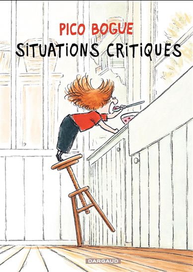 Situations critiques #02 - ALEXIS DORMAL - DOMINIQUE ROQUES