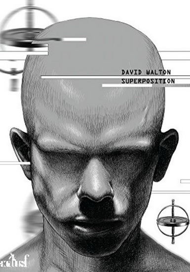 Superposition - DAVID WALTON