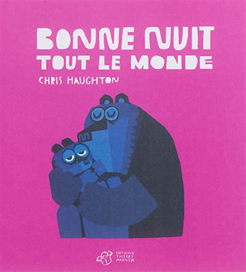 Bonne nuit tout le monde - CHRIS HAUGHTON