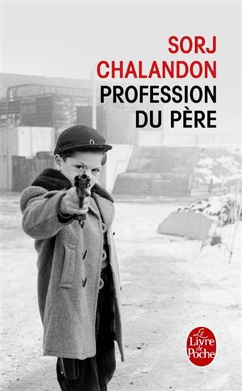 Profession du père - SORJ CHALANDON
