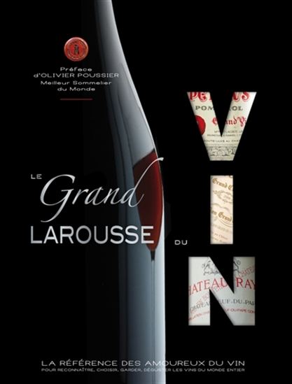 Le Grand Larousse du vin N. éd. - COLLECTIF