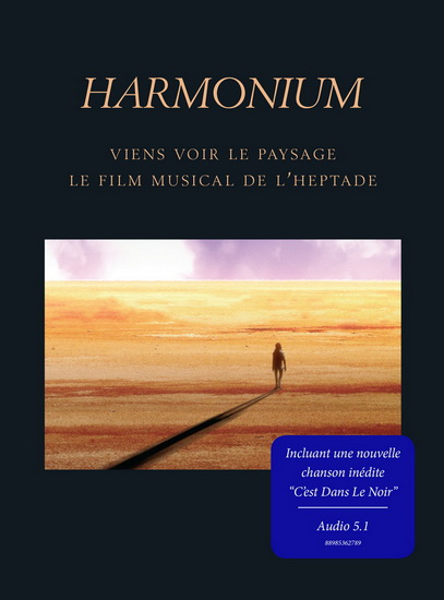 Viens voir le paysage- le Film musical de l&#39;Heptade (DVD) - HARMONIUM