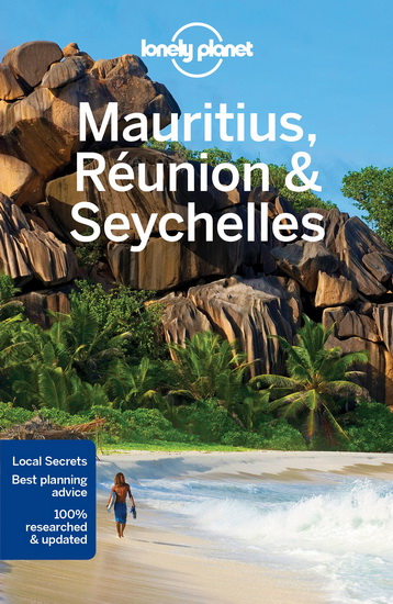 Mauritius, Reunion & Seychelles 9th ed. - LONELY PLANET