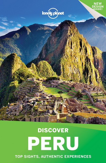 Discover Peru 3rd ed. - LONELY PLANET