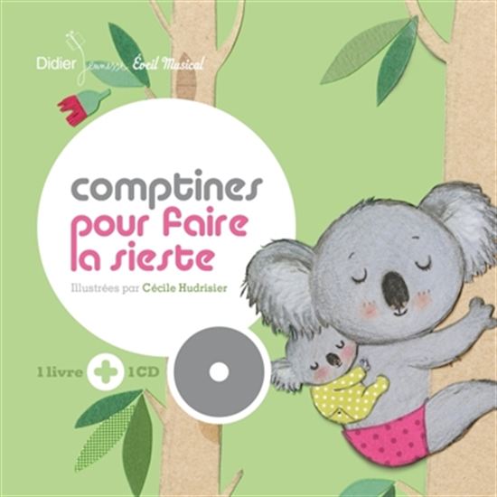 Comptines pour faire la sieste + CD - CÉCILE HUDRISIER