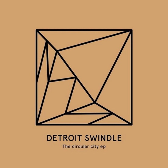 The Circular City EP (Vinyl) - DETROIT SWINDLE