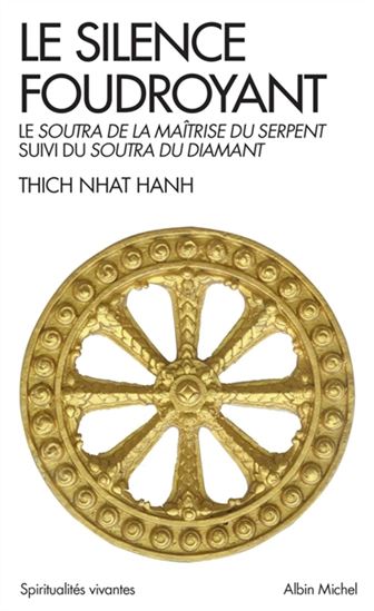 Le Silence foudroyant N. éd. - THICH NHÂT HANH