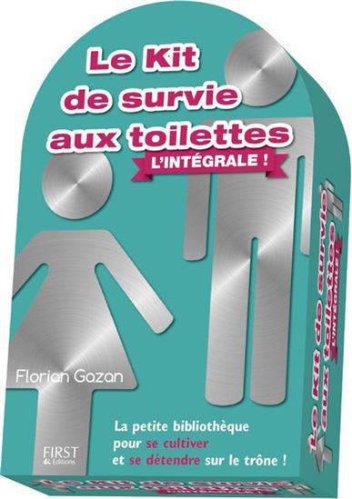 Le Kit de survie aux toilettes : l&#39;intégrale ! Cof. 4 vls. N. éd. - FLORIAN GAZAN